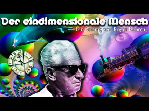 Youtube: »Der eindimensionale Mensch« von Herbert Marcuse - Ein Vortrag von Roger Behrens