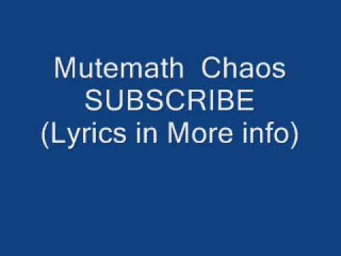 Youtube: Mutemath Chaos