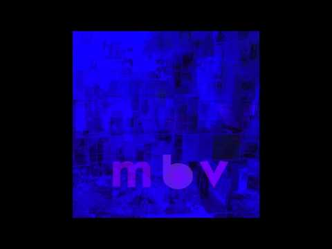 Youtube: in another way - m b v - my bloody valentine