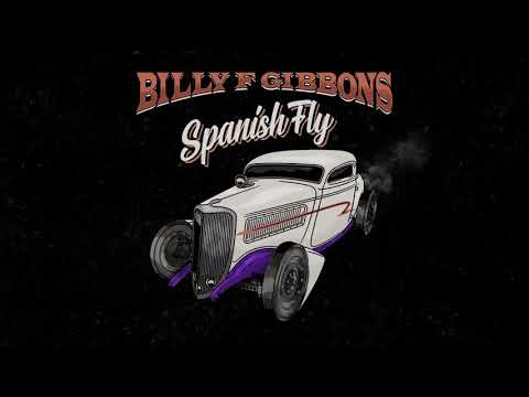 Youtube: Billy F Gibbons - Spanish Fly  (Official Audio)