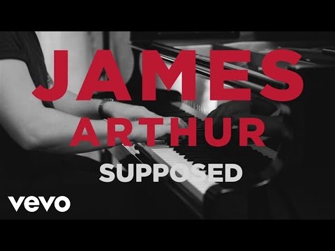 Youtube: James Arthur - Supposed (Official Acoustic Video)