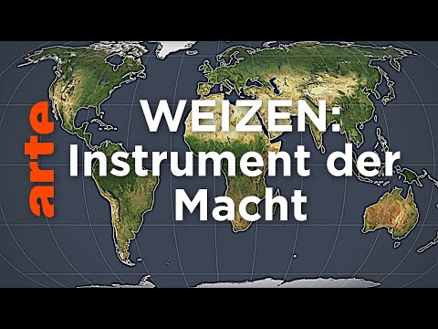 Youtube: Weizen: Instrument der Macht | Mit offenen Karten | ARTE