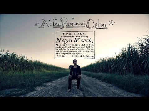 Youtube: Rhiannon Giddens - At The Purchaser's Option