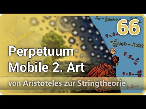 Youtube: Perpetuum Mobile 2. Art • Maxwellscher Dämon • Aristoteles zur Stringtheorie (66) | Josef M. Gaßner