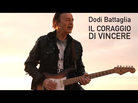 Youtube: Dodi Battaglia - Il Coraggio di Vincere (Official Video)