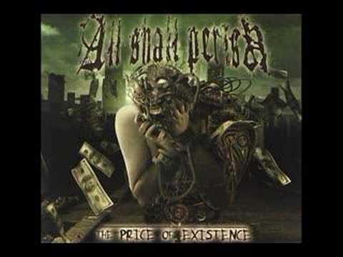 Youtube: All Shall Perish - The Day Of Justice