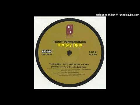 Youtube: Teddy Pendergrass - The More I Get, The More I Want (Dimitri From Paris Disco Re-Edit)