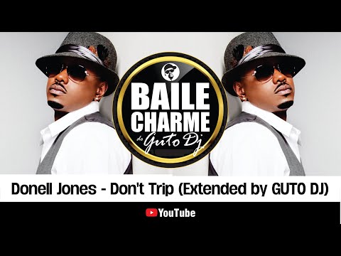 Youtube: Donell Jones - Don't Trip (Extended by GUTO DJ) RARE R&B