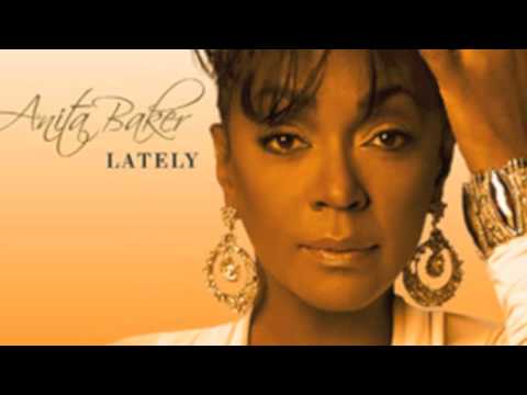 Youtube: Anita Baker Lately