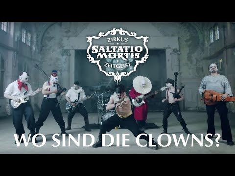 Youtube: Saltatio Mortis - Wo sind die Clowns? (Official Video)
