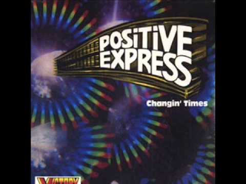 Youtube: POSITIVE EXPRESS - time is changing - 1982