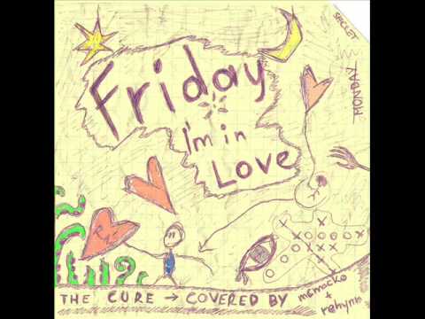 Youtube: The Cure - Friday I'm in Love - Punk Rock Cover