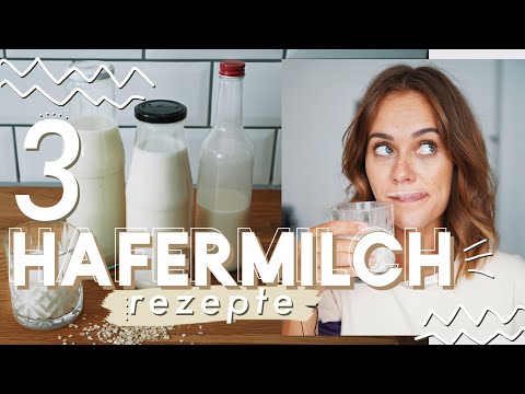 Youtube: Hafermilch einfach selbst herstellen - 3 Rezepte im Test