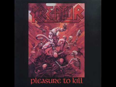 Youtube: Kreator - Pleasure to Kill