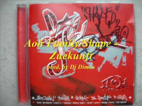 Youtube: Aoh Family Shape - Zuekunft