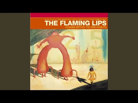 Youtube: Yoshimi Battles the Pink RobotsPt. 1