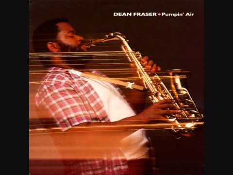 Youtube: Dean Fraser - Stop Look Listen To Your Heart