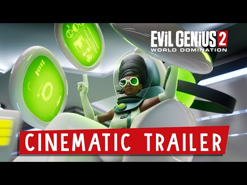Youtube: Evil Genius 2: World Domination - Cinematic Trailer