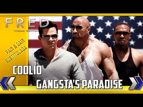 Youtube: Pain & Gain - Gangsta's Paradise - Subtítulos Español/Inglés