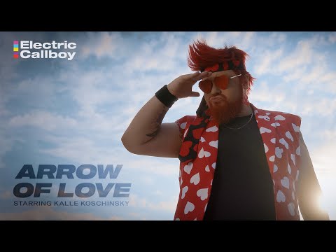 Youtube: Electric Callboy - ARROW OF LOVE (OFFICIAL VIDEO starring @KalleKoschinsky)