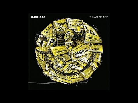 Youtube: Hardfloor - "Bubble & Squeak"