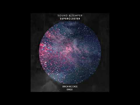 Youtube: Sound & Temper  - Supercluster (Radio Mix)