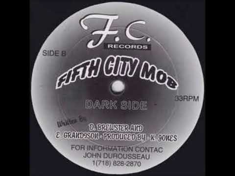 Youtube: Fifth City Mob - Dark Side