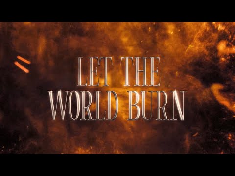 Youtube: LET THE WORLD BURN (with G-Eazy & Ari Abdul)  - Remix [Official Lyric Video]