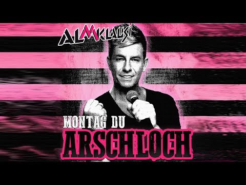 Youtube: Montag Du Arschloch - Almklausi (Lyric Video)
