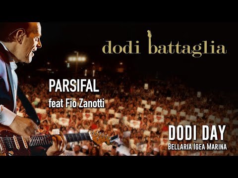 Youtube: Dodi Battaglia - Parsifal ft Fio Zanotti - Dodi Day 2018