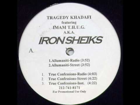 Youtube: Tragedy Khadafi - True Confessions (feat. Imam T.H.U.G.)