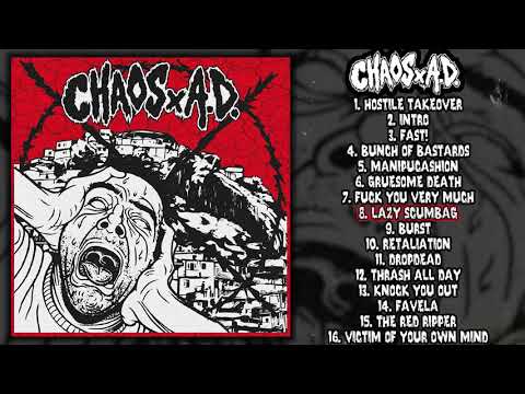 Youtube: CHAOSxA.D. - Discography [2016 - 2018] (Fastcore / Grindcore / Punk)