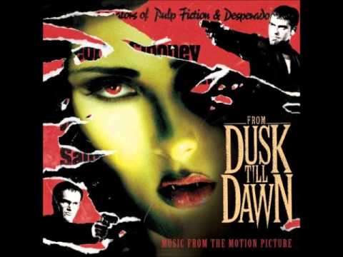 Youtube: From Dusk Till Dawn - Dark Night - The Blasters