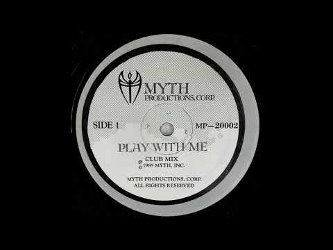 Youtube: MYTH - Play with me