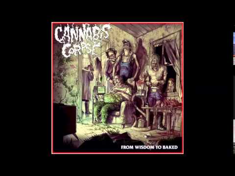 Youtube: Cannabis Corpse - Zero weed tolerance