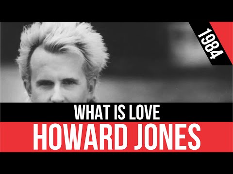 Youtube: HOWARD JONES - What Is Love? (¿Qué es el amor?) | HQ Audio | Radio 80s Like