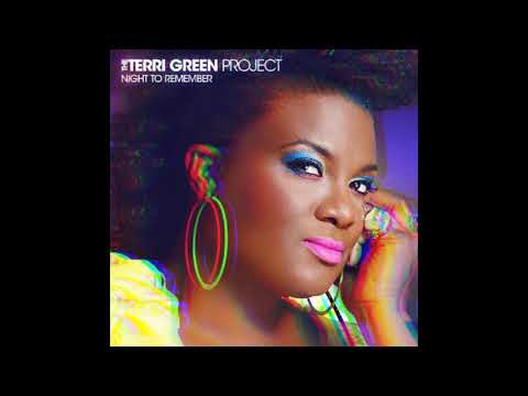 Youtube: ( Night to Remember  )   The Terri Green Project