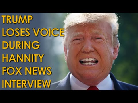 Youtube: Trump COUGHING and Loses Voice during Live Hannity Fox News Interview