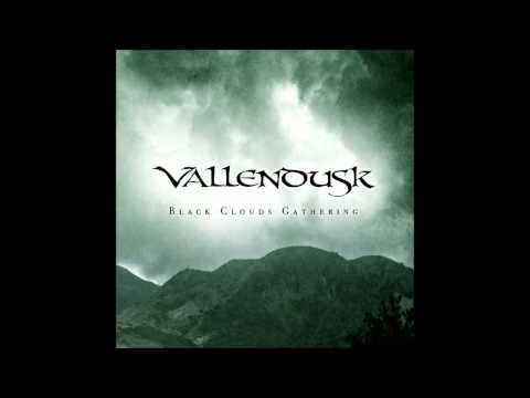 Youtube: Vallendusk - Black Clouds Gathering (Full Album)