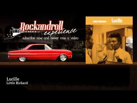 Youtube: Little Richard - Lucille - Rock N Roll Experience