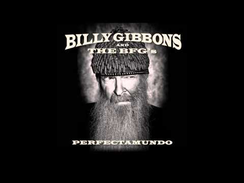 Youtube: Billy Gibbons - You're What's Happenin' Baby from Perfectamundo