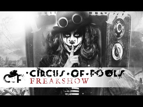 Youtube: Circus of Fools - Freakshow (Lyrics Video | Original by Harpyie)