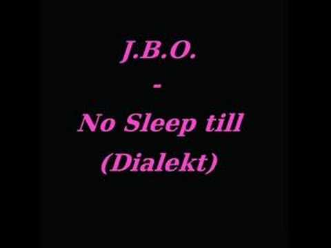 Youtube: J.B.O. - No Sleep till Bruck (Dialekt)