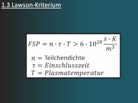 Youtube: Kern-Fusion / Trägheitseinschluss / Magnetischer Einschluss Part (1/5)