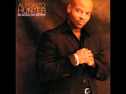 Youtube: Alfonzo Hunter - Just The Way (Playas Play)