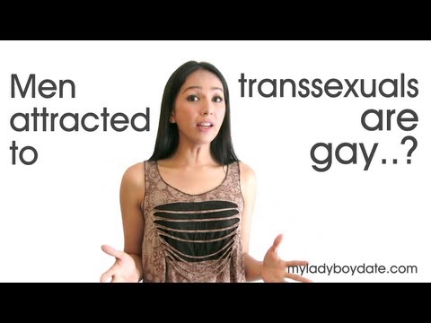 Youtube: Men attracted to transsexuals are gay?