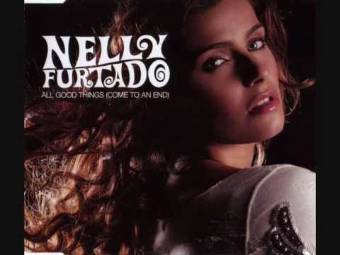 Youtube: Nelly Furtado All Good Things