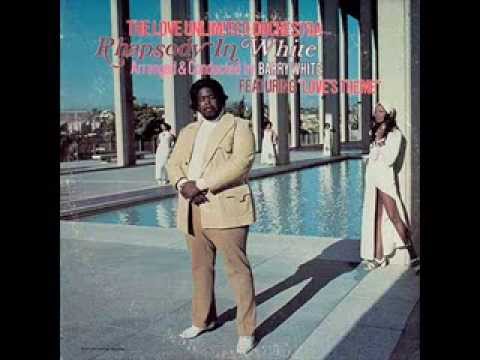Youtube: BARRY WHITE & Love Unlimited Orchestra - Love's Theme