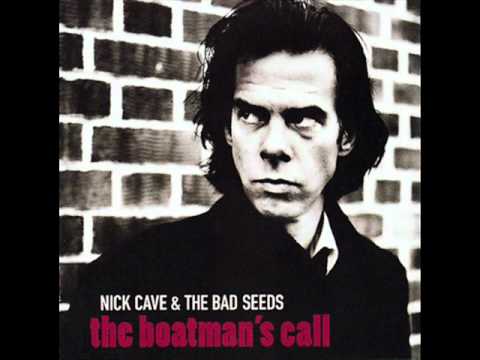 Youtube: Nick Cave & The Bad Seeds - Green Eyes