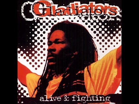 Youtube: The Gladiators - Jah Works (Alive & Fighting)